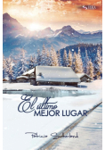 El último mejor lugar