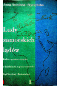 Ludy zamorskich lądów