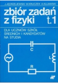 Zbiór zadań z fizyki Tom 1