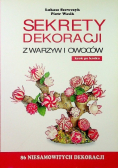 Sekrety dekoracji z warzyw i owoców