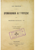 Opowiadania historyczne dla młodych czytelników 1899 r.