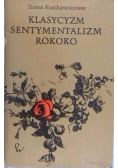 Klasycyzm sentymentalizm rokoko