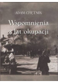 Przeżycia i wspomnienia z lat okupacji