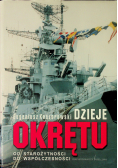 Dzieje okrętu Od starożytności do współczesności