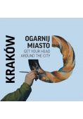 Ogarnij miasto Kraków