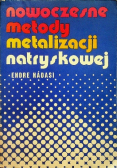 Nowoczesne metody metalizacji natryskowej