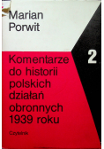 Komentarze do historii polskich działań obronnych 1939 roku
