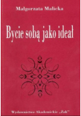 Bycie sobą jako ideał