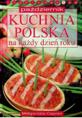 Październik Kuchnia polska na każdy dzień roku