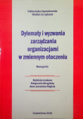 Dylematy I Wyzwania Zarządzania Organizacjami w zmiennym otoczeniu