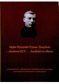 Stefan Wyszyński Prymas Tysiąclecia
