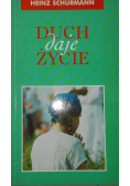 Duch daje życie