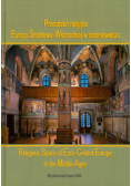 Przestrzeń religijna Europy Środkowo Wschodniej w średniowieczu