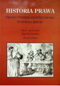 Historia prawa Proces i wymiar sprawiedliwości w świetle źródeł