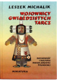 Wojownicy gwiaździstych tarcz Autograf Autora