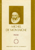 De Montaigne próby I