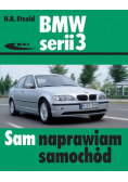 BMW serii 3  Sam naprawiam samochód