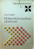Materiałoznawstwo okrętowe