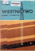 Wiertnictwo Technika i technologia