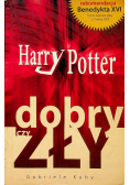 Harry Potter dobry czy zły