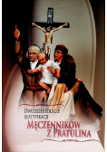 Dwudziestolecie Beatyfikacji Męczenników z Pratulina