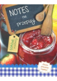 Notes na przepisy Domowe przetwory