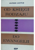 Od Księgi Rodzaju do Ewangelii