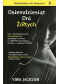 Osiemdziesiąt dni żółtych