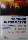 Podręcznik do nauki zawodu Technik informatyk Multimedia i grafika komputerowa