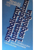 Symboliczny interakcjonizm i socjologia
