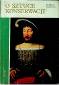 O sztuce konserwacji