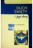 Duch Święty i jego dary