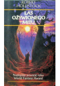 Las ożywionego mitu
