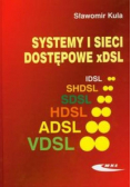 Systemy i sieci dostępowe xDSL