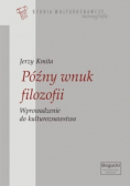 Późny wnuk filozofii