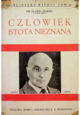 Człowiek istota nieznana