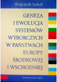 Geneza i ewolucja systemów wyborczych w państwach Europy Środkowej i Wschodniej