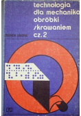 Technologia dla mechanika obróbki skrawaniem cz 2
