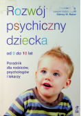 Rozwój psychiczny dziecka od 0 do 10 lat