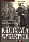 Nasza historia  Krucjata wyklętych