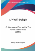 A Week's Delight