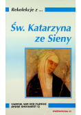 Św Katarzyna ze Sieny