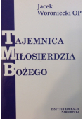Tajemnica Miłosierdzia Bożego