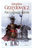 Pan Lodowego Ogrodu Tom II