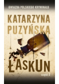 Łaskun Część 2