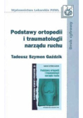 Podstawy ortopedii i traumatologii narządu ruchu