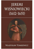 Jeremi Wiśniowiecki 1612-1651