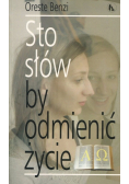 Sto słów by odmienić życie