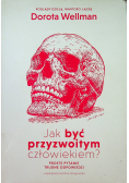 Jak być przyzwoitym człowiekiem
