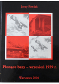 Płonące bazy wrzesień 1939
